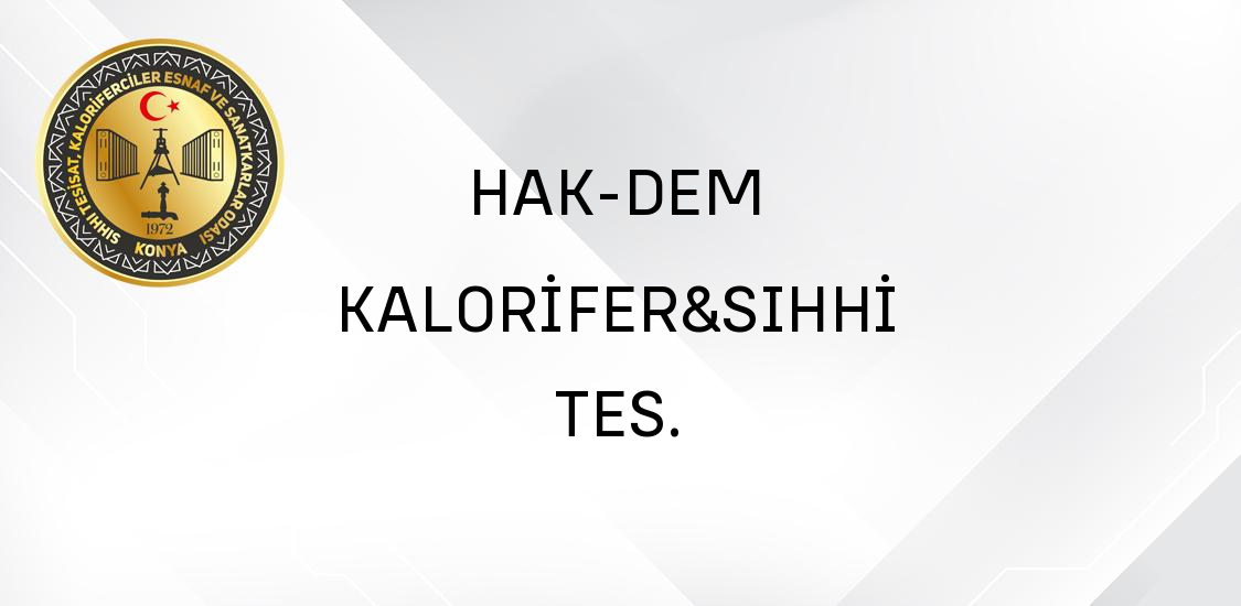 HAK-DEM KALORİFER&SIHHİ TES.